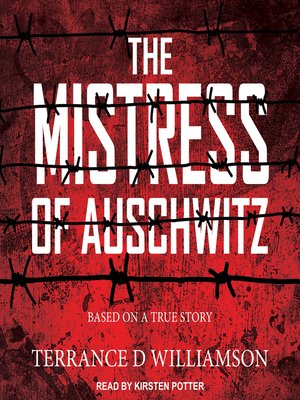 cover image of The Mistress of Auschwitz
